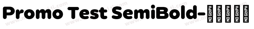 Promo Test SemiBold字体转换